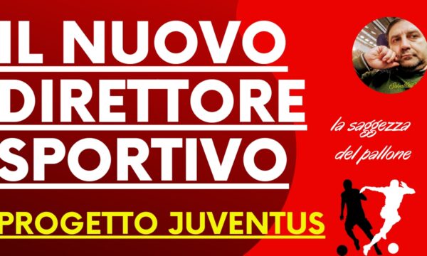 Juventus, non serve il direttore sportivo